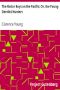 [Gutenberg 5004] • The Motor Boys on the Pacific; Or, the Young Derelict Hunters